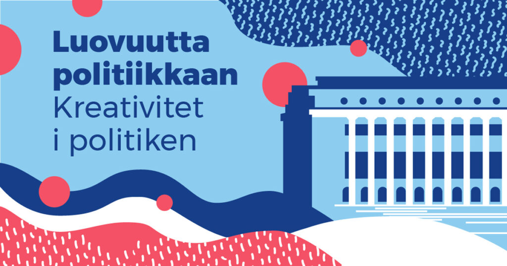 Luovuutta politiikkaan -kampanjakuva